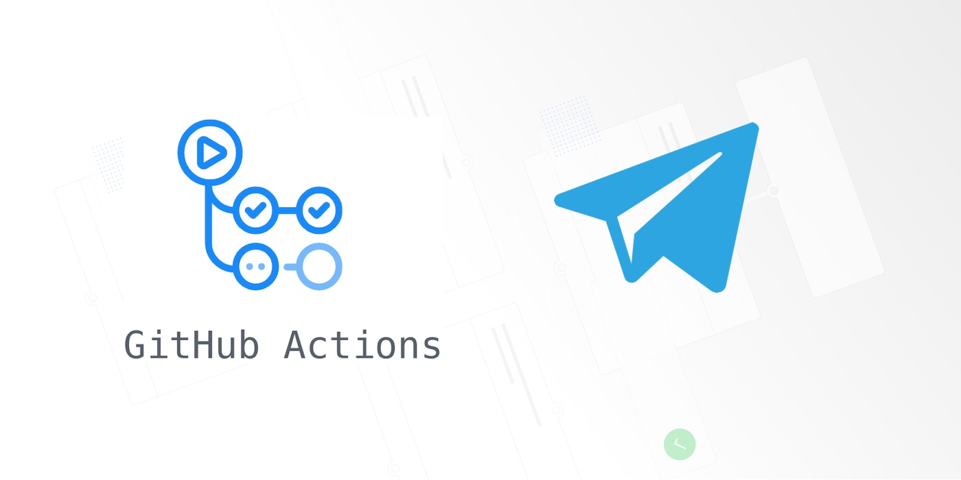 GitHub Actions + Telegram